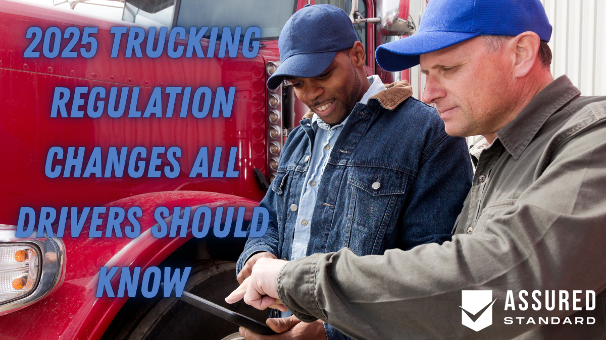 2025 Trucking Regulation Changes All Drivers Should Know