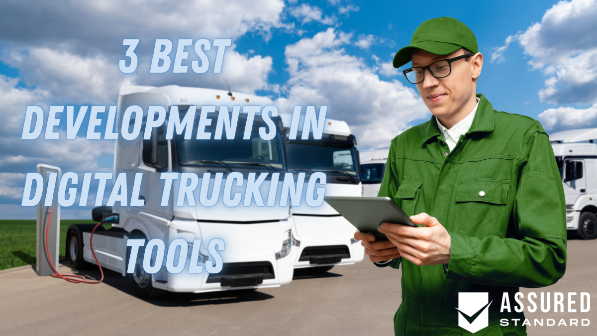 3 Best Developments in Digital Trucking Tools