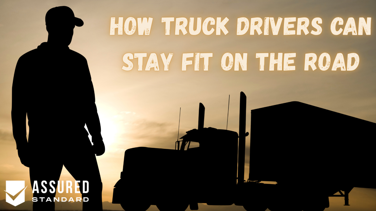How Truck Drivers Can Stay Fit on the Road
