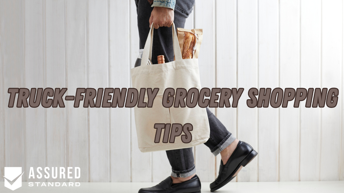 Truck-Friendly Grocery Shopping Tips