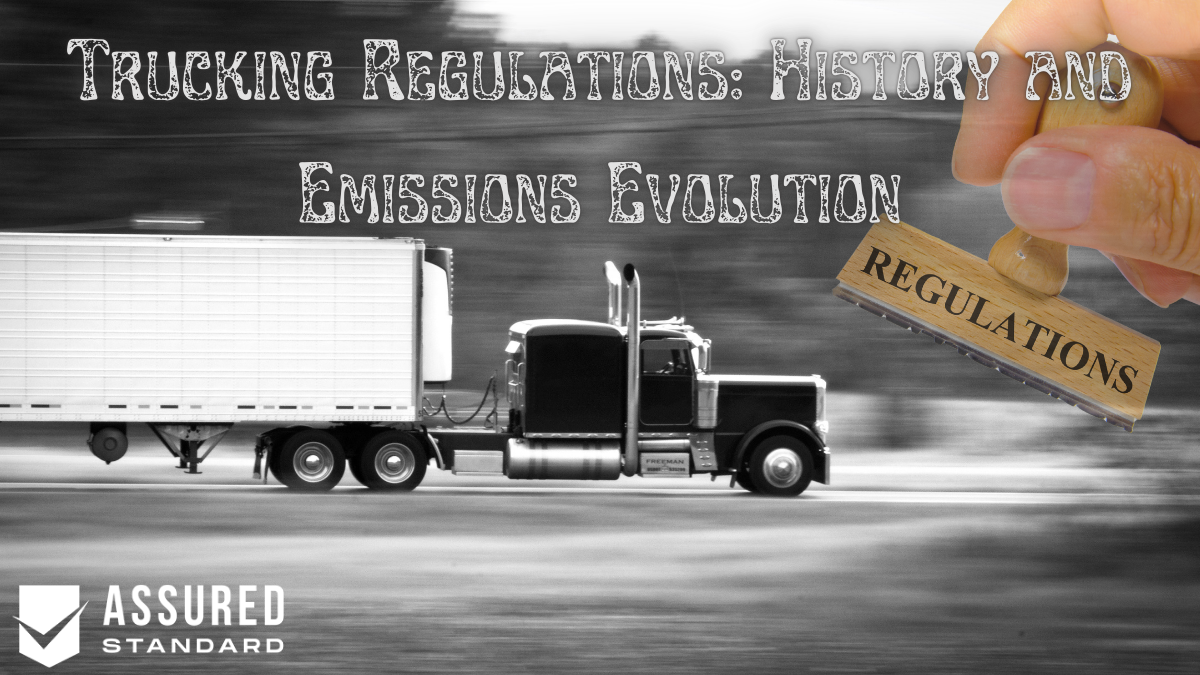 Trucking Regulations: History and Emissions Evolution