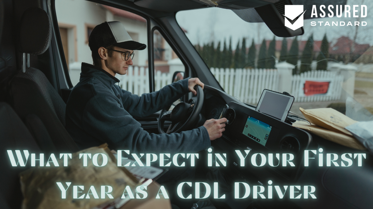 What to Expect in Your First Year as a CDL Driver
