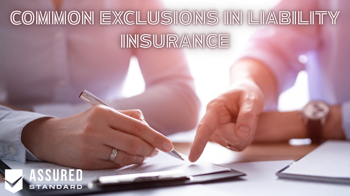 Common Exclusions in Liability Insurance