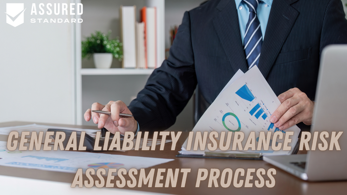 General Liability Insurance Risk Assessment Process