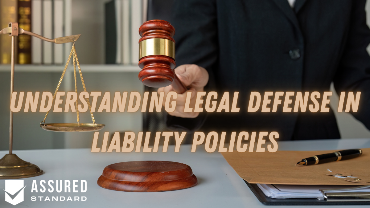 Understanding Legal Defense in Liability Policies