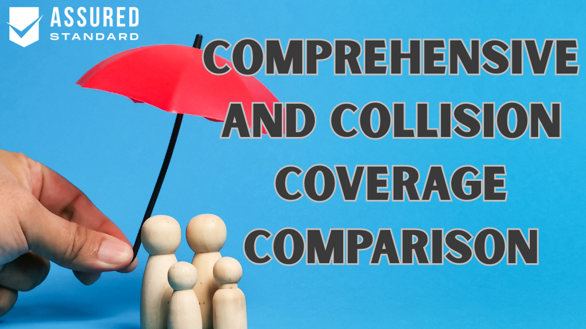Comprehensive and Collision Coverage Comparison