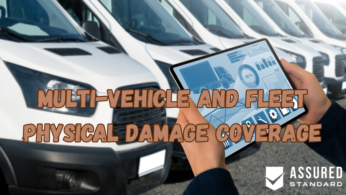 Multi-Vehicle and Fleet Physical Damage Coverage