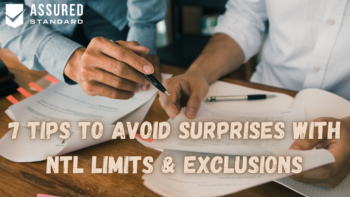 7 Tips to Avoid Surprises With NTL Limits & Exclusions